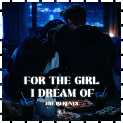 For The Girl I Dream Of - Single
