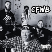 CFWB (feat. Flogo) - Single - Forgiato Blow, Haystak & Bezz Believe