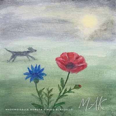 Mak (feat. Miko Blascello) - Single