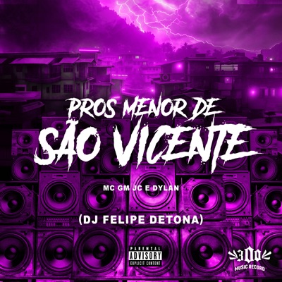 Pros Menor de São Vicente (feat. Dylan) - Single
