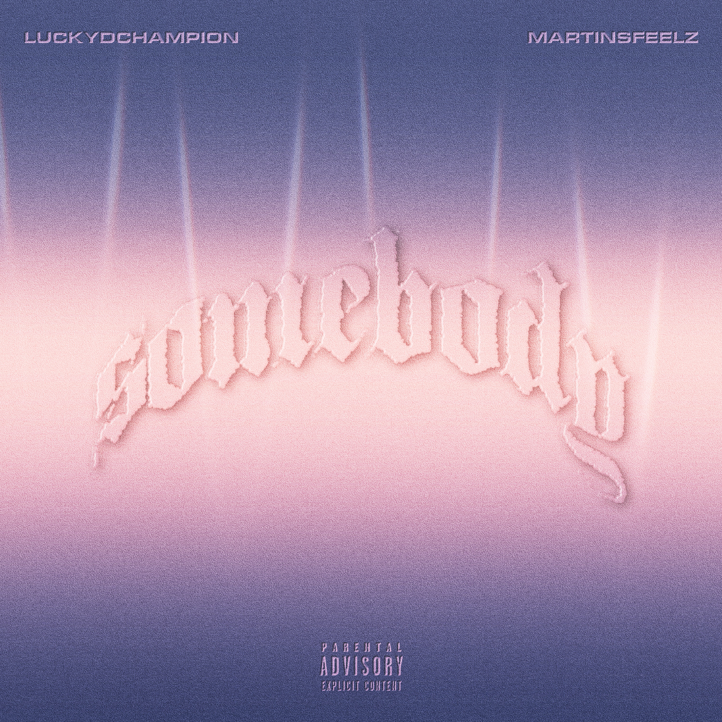 Somebody - Single