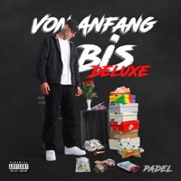 Von Anfang bis (Deluxe) - Padel