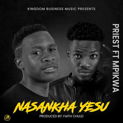 Nasankha Yesu (feat. Mpikwa) - Single
