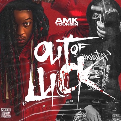 Out Of Luck (feat. Yung.Glizzy) - Single