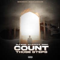 Count Those Steps - Single - Silk Boss & Allahwalk