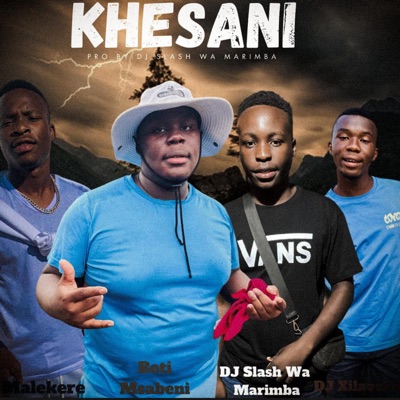 Khensani (feat. Dj Slash Wa Marimba, Malekere & Dj Xilaveko) - Single