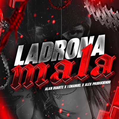LADRONA MALA - Single