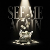 See Me Again - Single - LAKE$IDE, Austin Awake & brows
