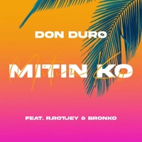 Mitin Ko - Single - Don Duro, R.Rotjey & Bronko