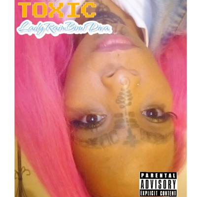 Toxic #1 - Single