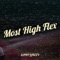 Most High Flex - Saint Larezy lyrics