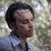 Casper Allen (Truthful Sessions) [feat. casper allen] - EP - Truthful Sessions