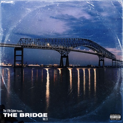 The Bridge:, Vol. 3