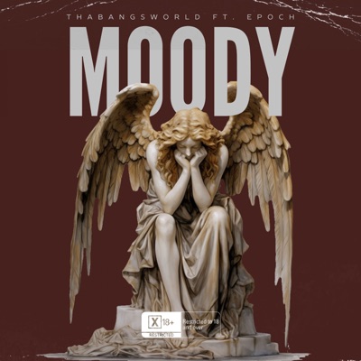 Moody (feat. Epoch) - Single