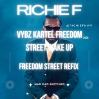 Freedom street Dad Kartel Concert - Single - Richie F