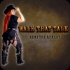 Walk That Talk