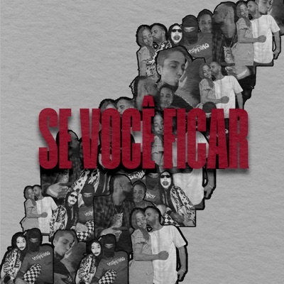 Se Você Ficar - Single
