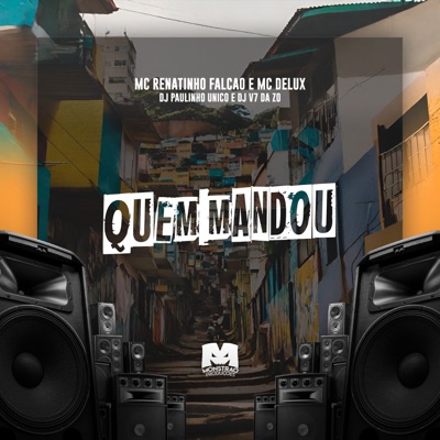 Quem Mandou (feat. DJ V7 da ZO) - Single