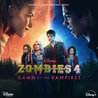 ZOMBIES – Cast & Disney – ZOMBIES 4: Dawn of the Vampires (Original Soundtrack) [2025]