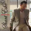 Shant Esho - Koul Qasheqyatee