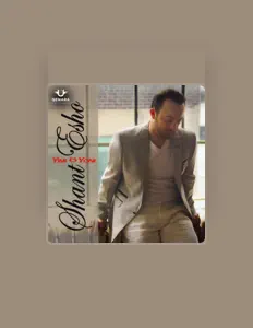 聆聽 Shant Esho、觀看音樂影片、閱讀小傳、查看巡演日期等！