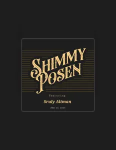 Listen to Shimmy Posen, watch music videos, read bio, see tour dates & more!