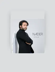 Écoutez Nader, regardez des vidéoclips, lisez la biographie, consultez les dates de tournée et plus encore !