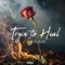 Tryin to Heal - Sikx'Da Kidd lyrics