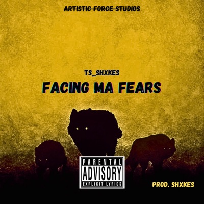Facing Ma Fears - Single