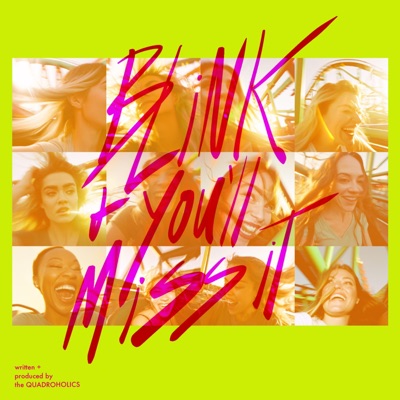 Blink and You'll Miss It