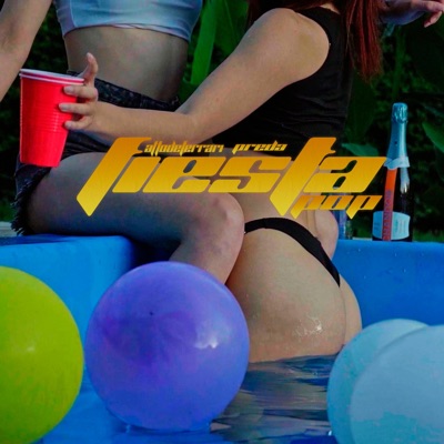 Fiesta pop (feat. Preda & Alexproduciendo) - Single