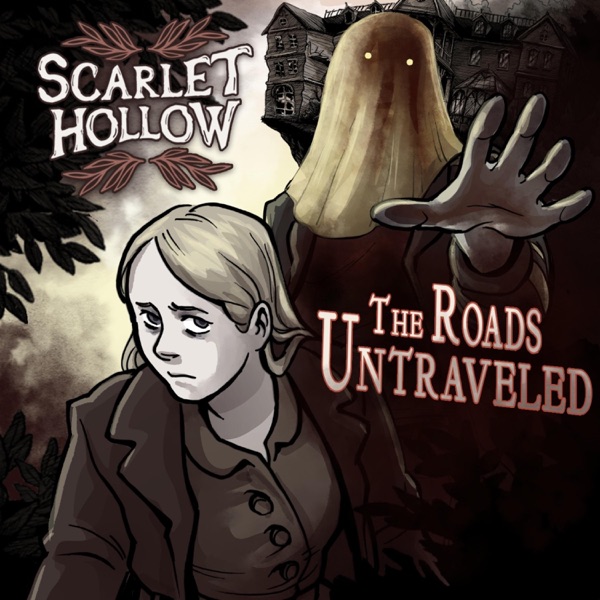 Scarlet Hollow: The Roads Untraveled (Original Game Soundtrack) - EP