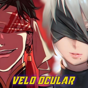 Velo Ocular (2B x Qin Shi Huang) (feat. MdeMelocotón) - Single