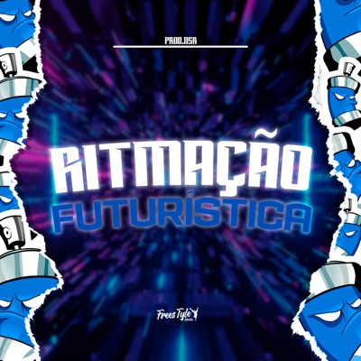 Ritmação Futurística - Single