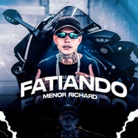 Fatiando - Single - Menor Richard & DJ Faveliano