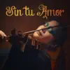 Eliza Ayala - Sin Tu Amor