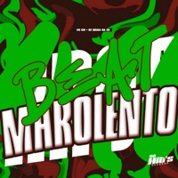 Beat Marolento - Single - DJ BRAIA DA ZO & MC GW