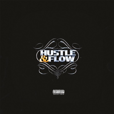 Hustle & Flow