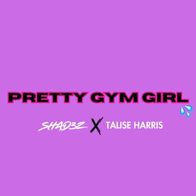PRETTY GYM GIRL - Single