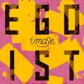 EGOIST