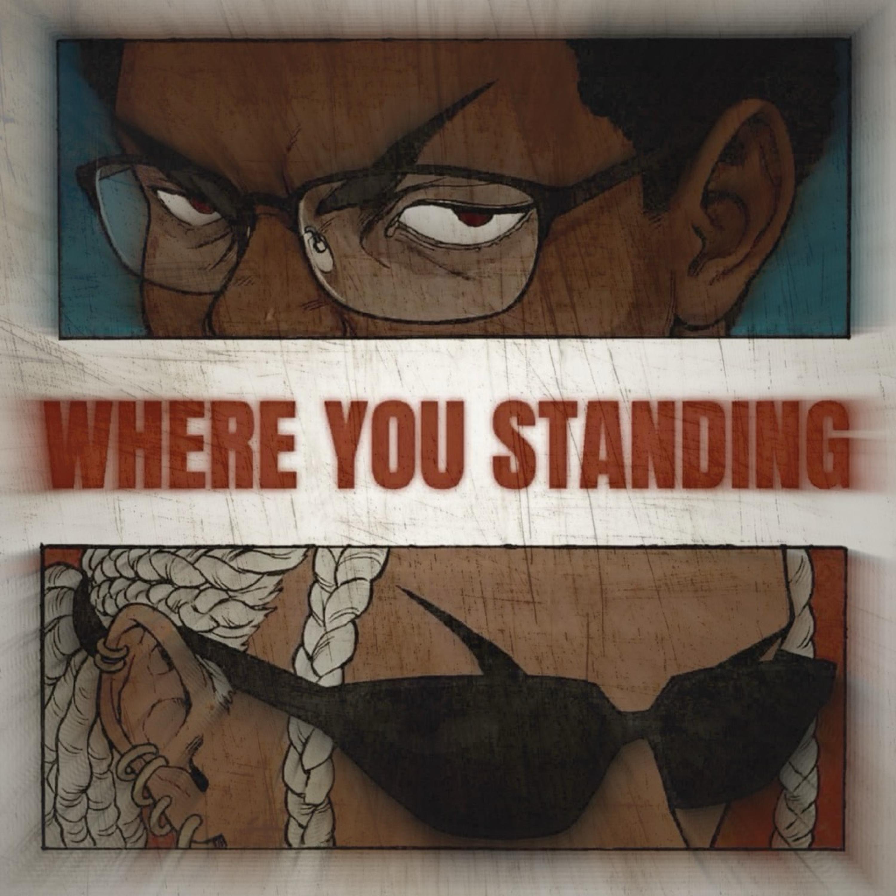 where you standing - Single