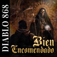 Bien Encomendado - Single - Diablo 868