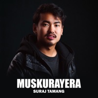 Muskurayera (feat. Suraj Tamang) - Single - Hamro Studio