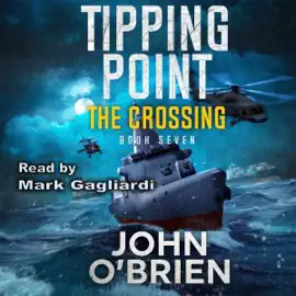 Tipping Point: The Crossing (Unabridged)
