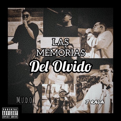 Las Memorias del Olvido (feat. J Rada) - Single