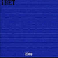 iBET (feat. 4B) - Single - Freebandz Junkie
