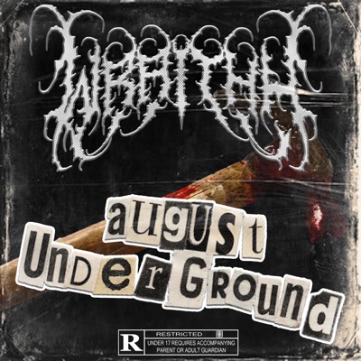 AUGUST UNDERGROUND - Single