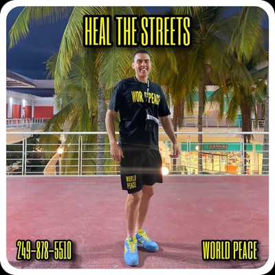 Heal The Streets