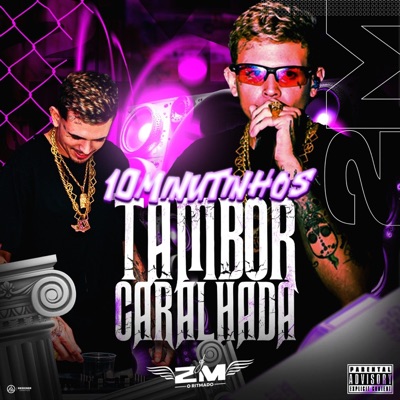 10 MINUTINHOS DE TAMBOR CARALHADA - EP