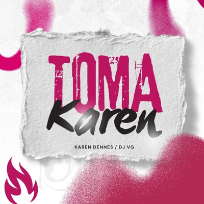TOMA KAREN (feat. DJ VG) - Single